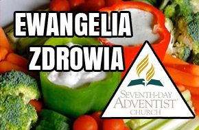 Ewangelia zdrowia Kościoła Adwentystów Dnia Siódmego